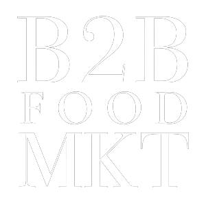 B2B Food Marketing